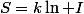 S=k\ln I