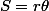S=r\theta