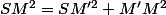 SM^{2}=SM'^{2}+M'M^{2}