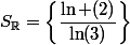 S_{\R}=\left\{\dfrac{\ln (2)}{\ln(3)}\right\}