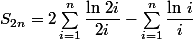 S_{2n}=2\sum_{i=1}^n\dfrac{\ln\,2i}{2i}-\sum_{i=1}^n\dfrac{\ln\,i}{i}