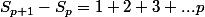 S_{p+1}-S_p=1+2+3+...p
