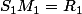 S_1M_1=R_1