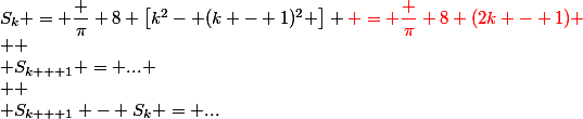 S_k = \dfrac \pi 8 \left[k^2- (k - 1)^2 \right] \red = \dfrac \pi 8 (2k - 1)
 \\ 
 \\ S_{k + 1} = ...
 \\ 
 \\ S_{k + 1} - S_k = ...