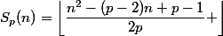 S_p(n)=\left\lfloor\dfrac{n^2-(p-2)n+p-1}{2p} \right\rfloor