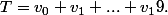 T=v_0+v_1+...+v_19.