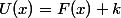 U(x)=F(x)+k