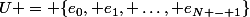 U = \{e_0, e_1, \dots, e_{N - 1}\}