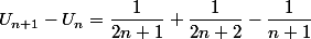 U_{n+1}-U_{n}=\dfrac{1}{2n+1}+\dfrac{1}{2n+2}-\dfrac{1}{n+1}