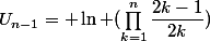 U_{n-1}= \ln (\prod_{k=1}^{n}{\dfrac{2k-1}{2k}})