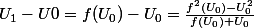 U_1-U0=f(U_0)-U_0=\frac{f^2(U_0)-U_0^2}{f(U_0)+U_0}