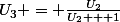 U_3 = \frac{U_2}{U_2 + 1}