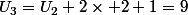 U_3=U_2+2\times 2+1=9