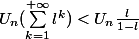 U_n(\sum_{k=1}^{+\infty}l^k)<U_n\frac{l}{1-l}
