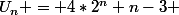 U_n = 4*2^n+n-3 