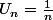 U_n=\frac{1}{n}