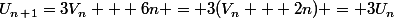 U_n_+_1=3V_n + 6n = 3(V_n + 2n) = 3U_n
