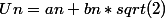 Un=an+bn*sqrt(2)