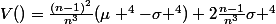 V()=\frac{(n-1)^2}{n^3}(\mu ^4-\sigma ^{4})+2\frac{n-1}{n^3}\sigma ^4