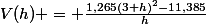 V(h) = \frac{1,265(3+h)^{2}-11,385}{h}