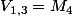 V_{1,3}=M_4