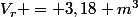 V_r = 3,18 m^3