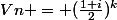 Vn = (\frac{1+i}{2})^{k}