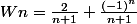 Wn=\frac{2}{n+1}+\frac{(-1)^n}{n+1}