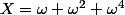 X=\omega+\omega^2+\omega^4