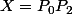 X=P_0P_2