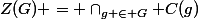 Z(G) = \cap_{g \in G} C(g)