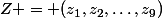 Z = (z_1,z_2,\dots,z_9)
