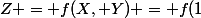 Z = f(X, Y) = f(1;-1) 