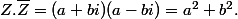 Z.\bar{Z}=(a+bi)(a-bi)=a^2+b^2.