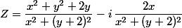 Z=\dfrac{x^2+y^2+2y}{x^2+(y+2)^2}-i\,\dfrac{2x}{x^2+(y+2)^2}