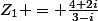 Z_1 = \frac{4+2i}{3-i}