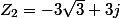 Z_2=-3\sqr3+3j