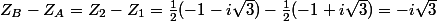 Z_B-Z_A=Z_2-Z_1=\frac{1}{2}(-1-i\sqrt{3})-\frac{1}{2}(-1+i\sqrt{3})=-i\sqrt{3}