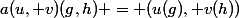 a(u, v)(g,h) = (u(g), v(h))