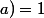 \operatorname{PGCD}(c&nbsp;&nbsp;;&nbsp;&nbsp;a)=1