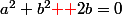 a^2+b^2{\red +}2b=0