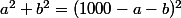 a^2+b^2=(1000-a-b)^2