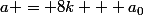 a = 8k + a_0