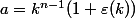 a=k^{n-1}(1+\varepsilon(k))