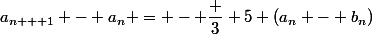 a_{n + 1} - a_n = - \dfrac 3 5 (a_n - b_n)