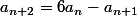 a_{n+2}=6a_n-a_{n+1}