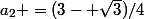 a_2 =(3- \sqrt{3})/4