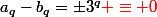 a_q-b_q=\pm3^q{\red \equiv 0\;\;[3]}