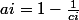 ai=1-\frac{1}{ci}