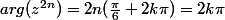 arg(z^{2n})=2n(\frac{\pi}{6}+2k\pi)=2k\pi